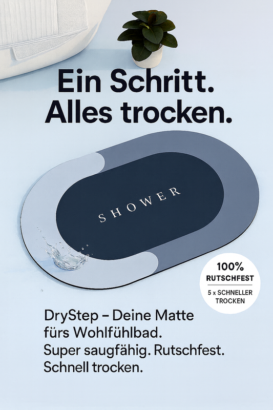"DryStep-Deine Matte fürs Wohlfühlbad" super saugfähige Boden-Duschmatte