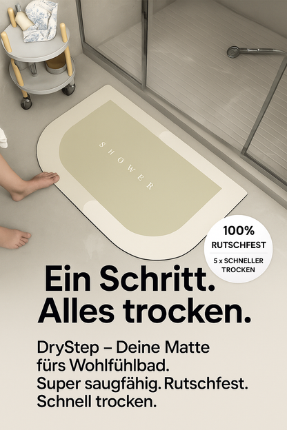 "DryStep-Deine Matte fürs Wohlfühlbad" super saugfähige Boden-Duschmatte