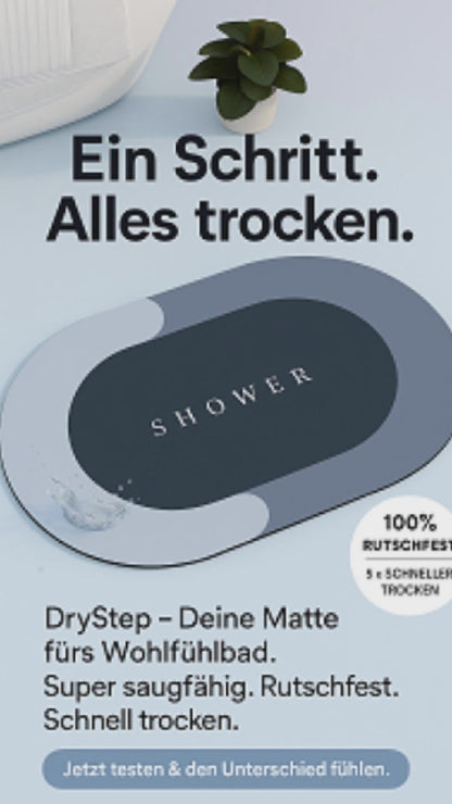 "DryStep-Deine Matte fürs Wohlfühlbad" super saugfähige Boden-Duschmatte